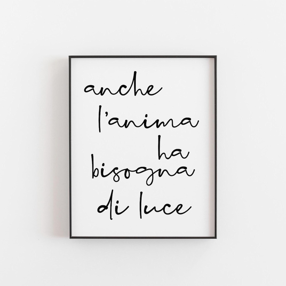 Anche L'Anima Ha Bisogno Di Luce, Minimalist Poster