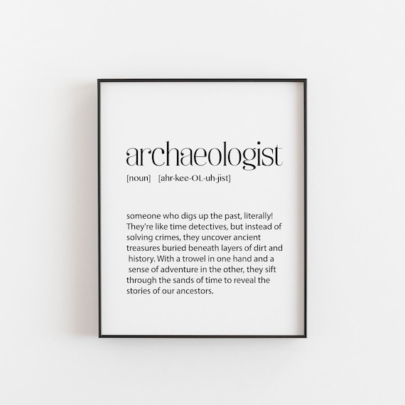 Archaeologist Definition Typography Art Print