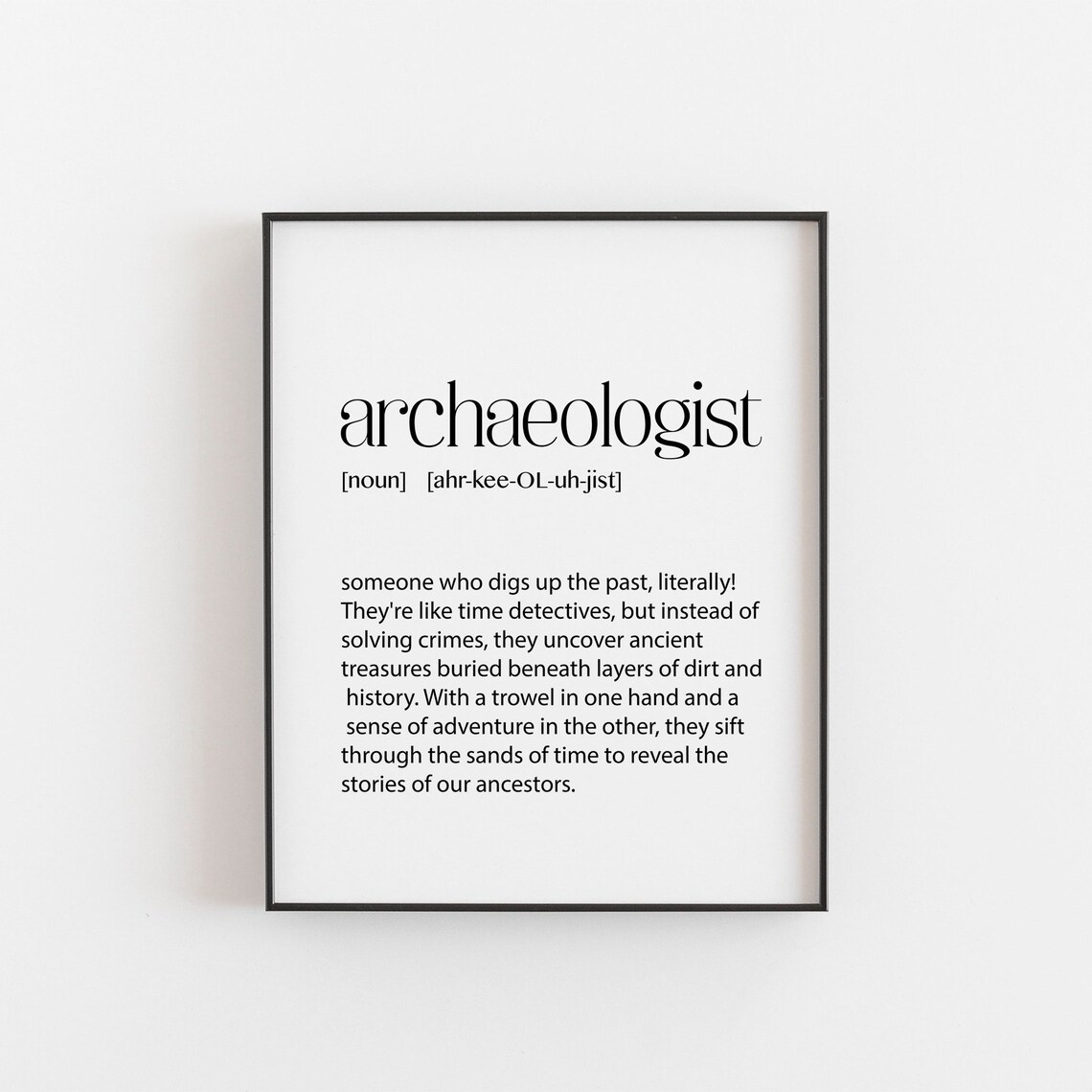 Archaeologist Definition Typography Art Print