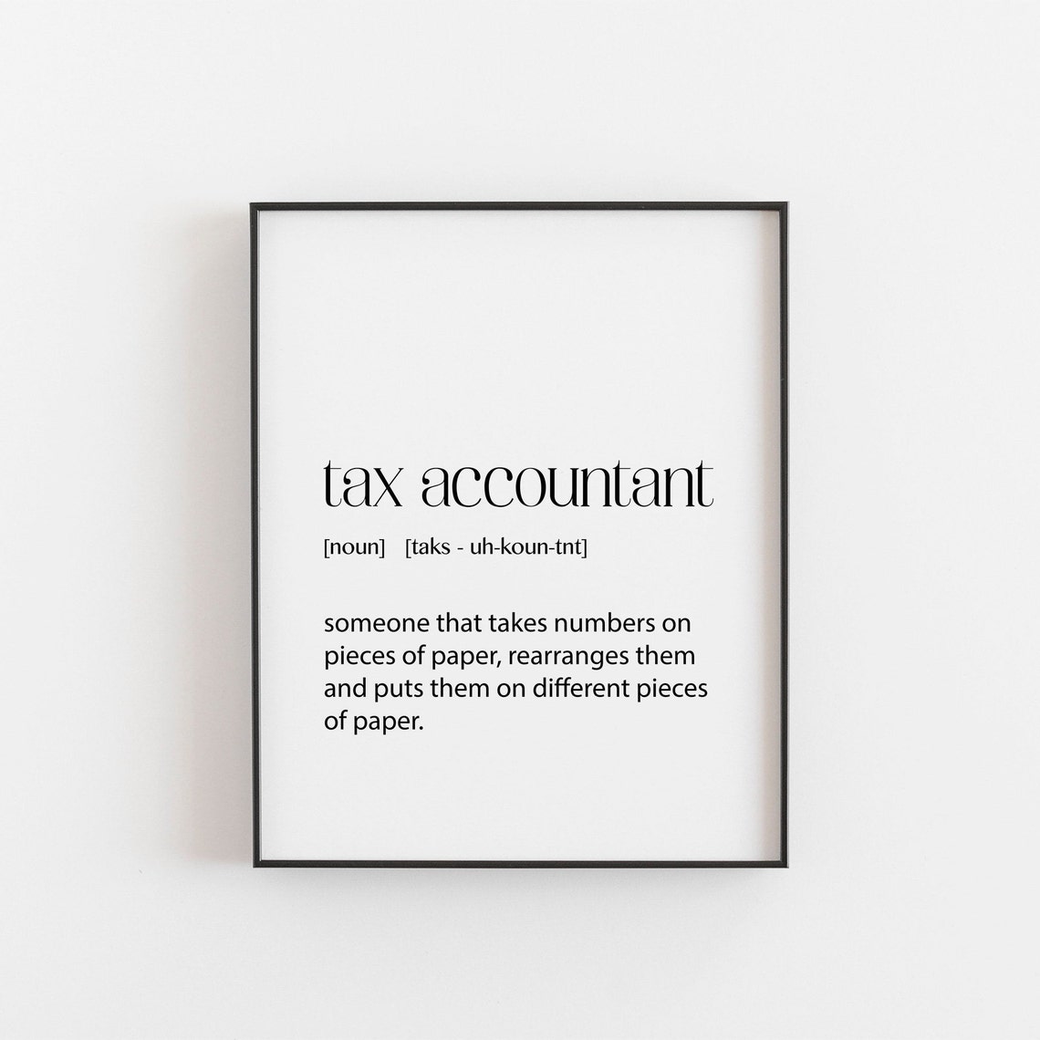 Tax Accountant Definition Funny Office Gift Dictionary Poster