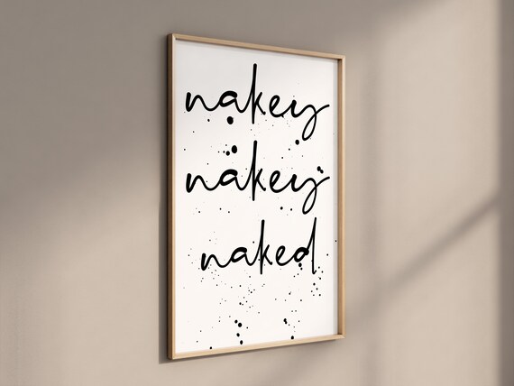 Funny Nakey Naked Shower Room Sign, Wall Art Print
