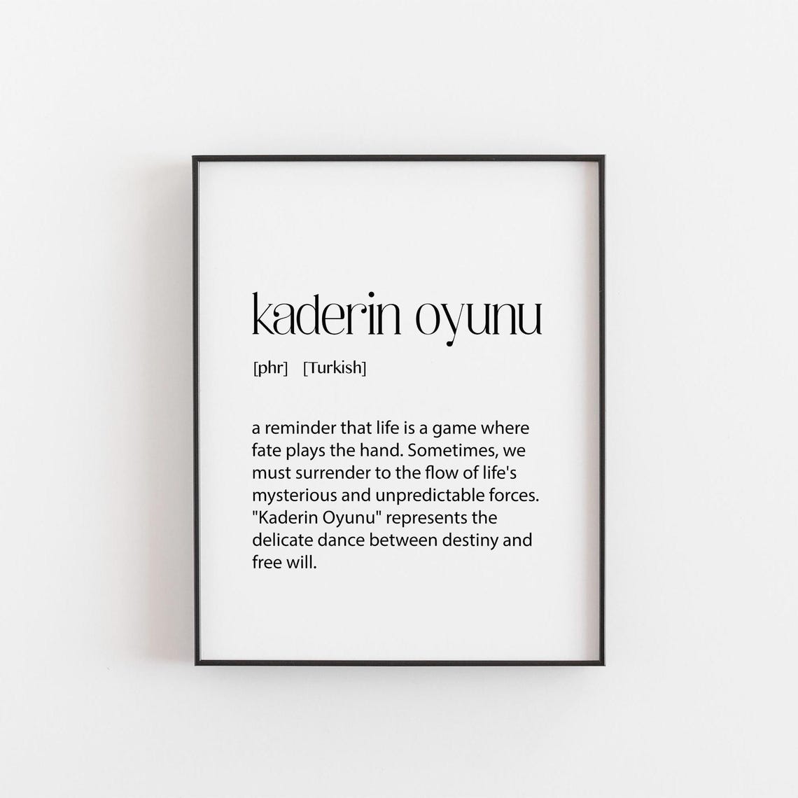 Kaderin Oyunu Turkish Phrase Definition Quote On Fate Destiny Print