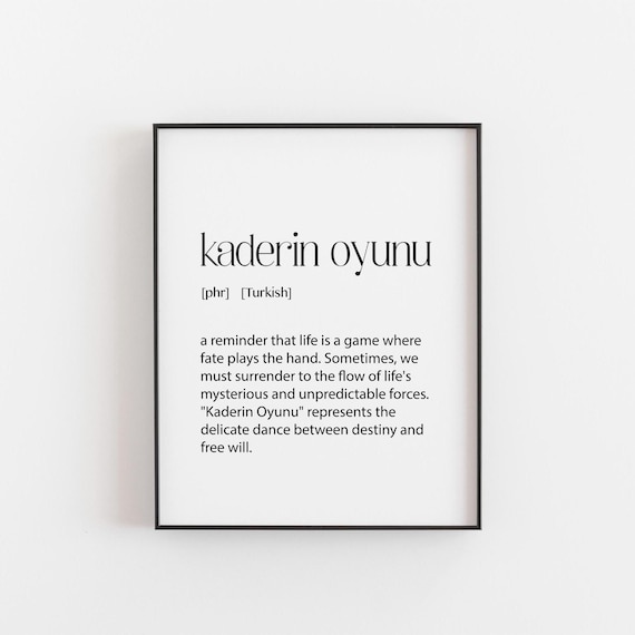 Kaderin Oyunu Turkish Phrase Definition Quote On Fate Destiny Print