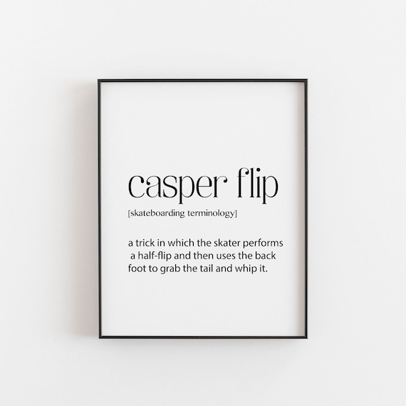 Casper Flip Skateboarder Gift Definition, Poster