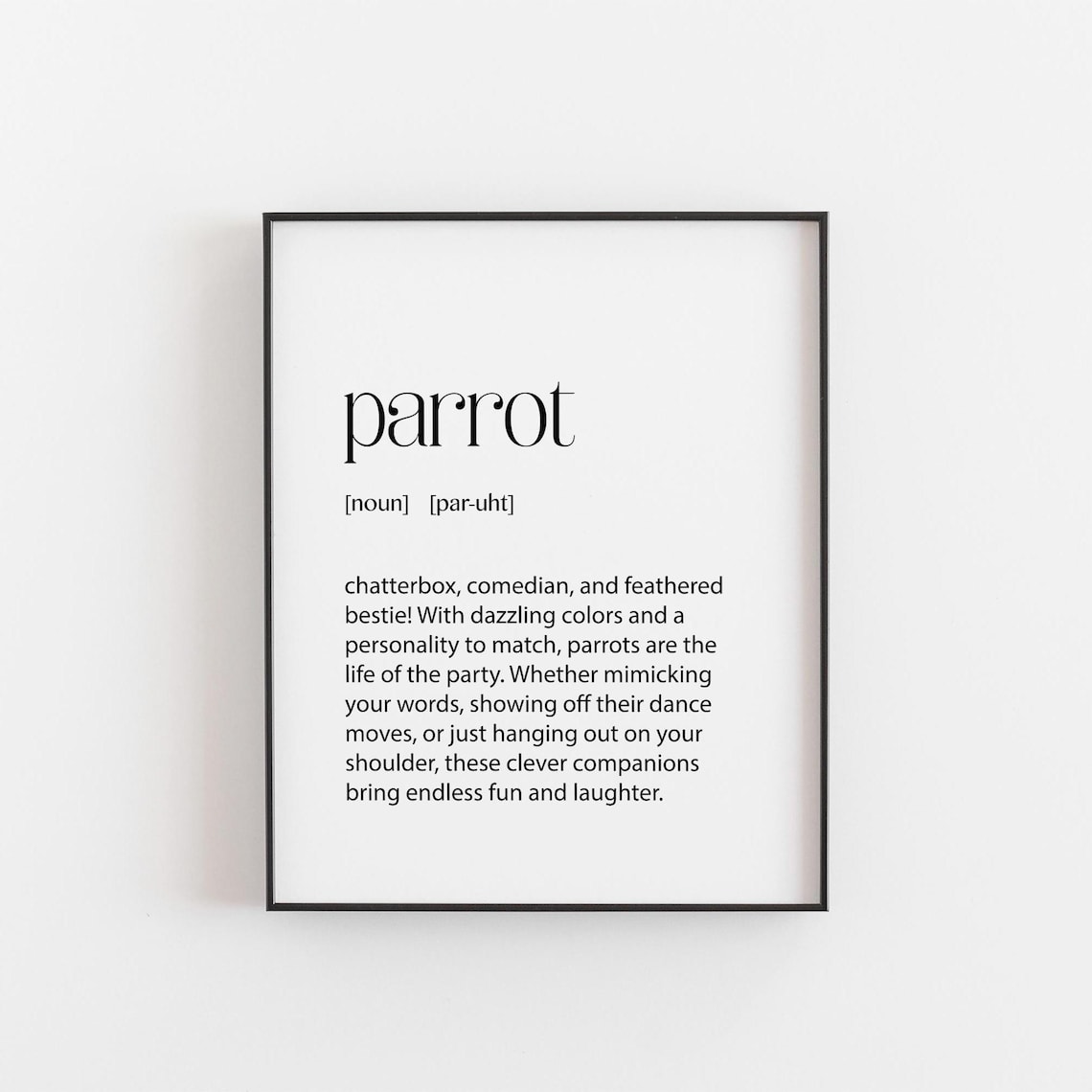 Parrot Definition Chatterbox Comedian Feathered Bestie Wall Poster