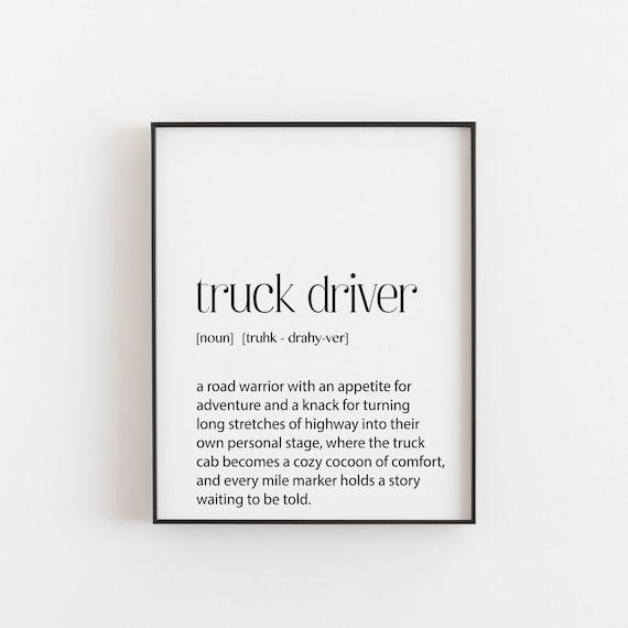 Truck Driver Dictionary Definition Road Warrior Trucker Gift Poster