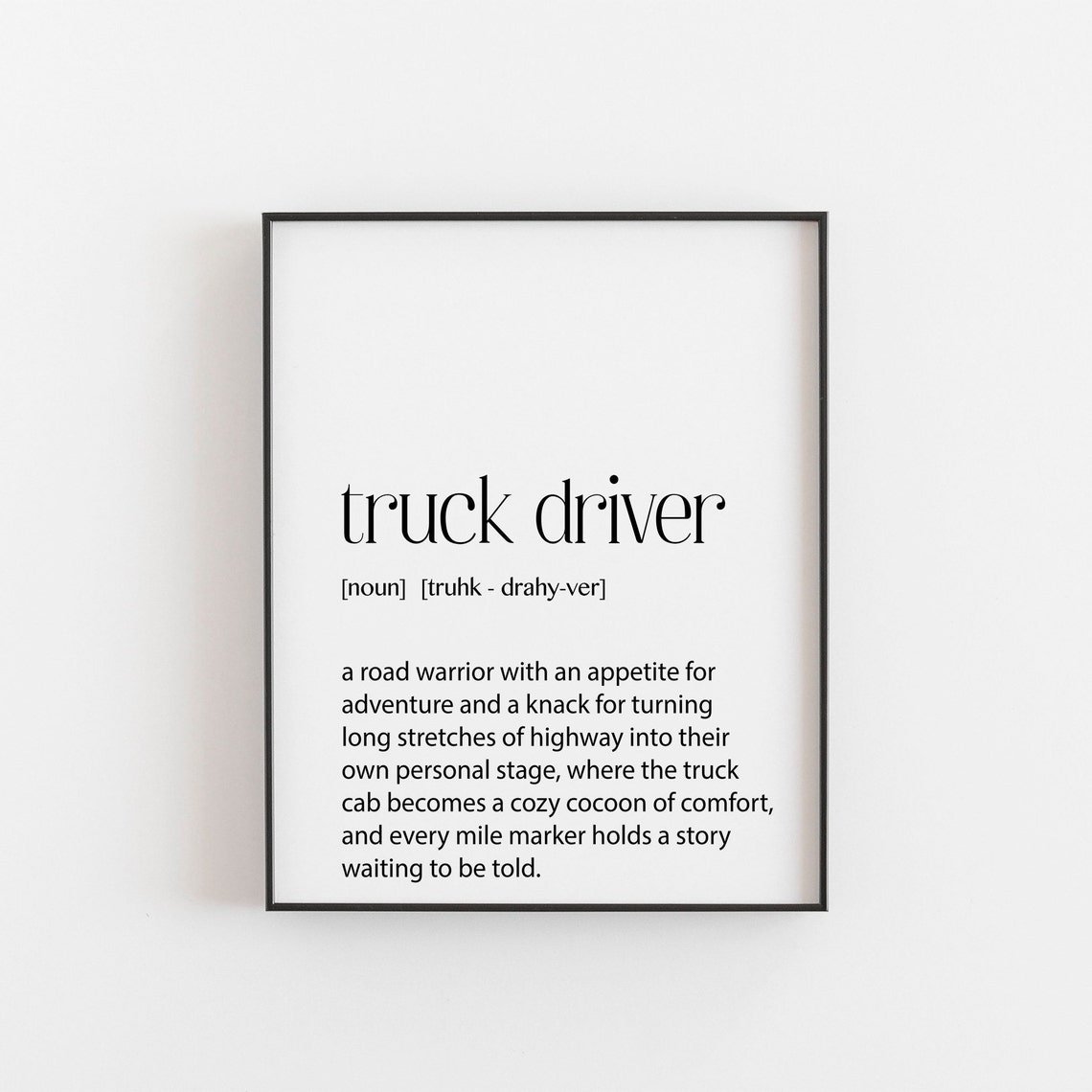Truck Driver Dictionary Definition Road Warrior Trucker Gift Poster