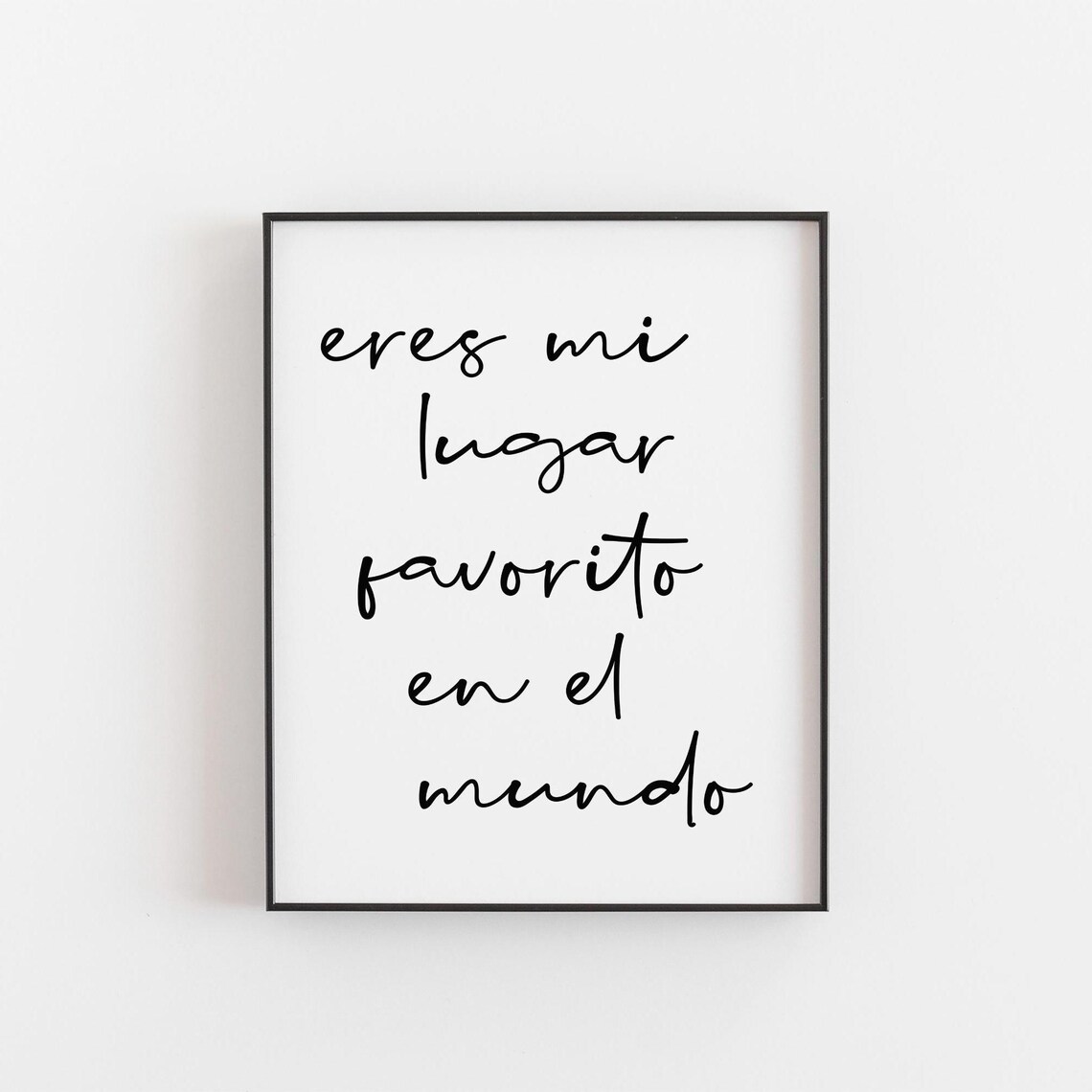 Eres Mi Lugar Favorito En El Mundo Spanish Love Quote Wall Art