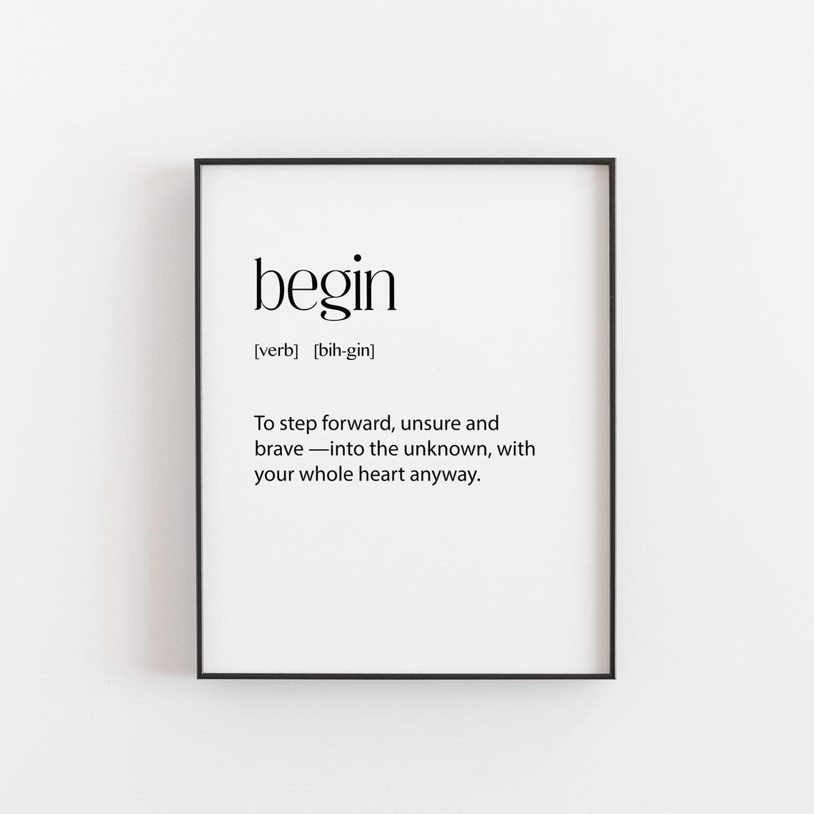 Begin Verb Definition Step Forward Brave New Chapter Minimalist Poster
