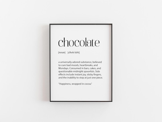 Chocolate Print Funny Definition Kitchen Poster