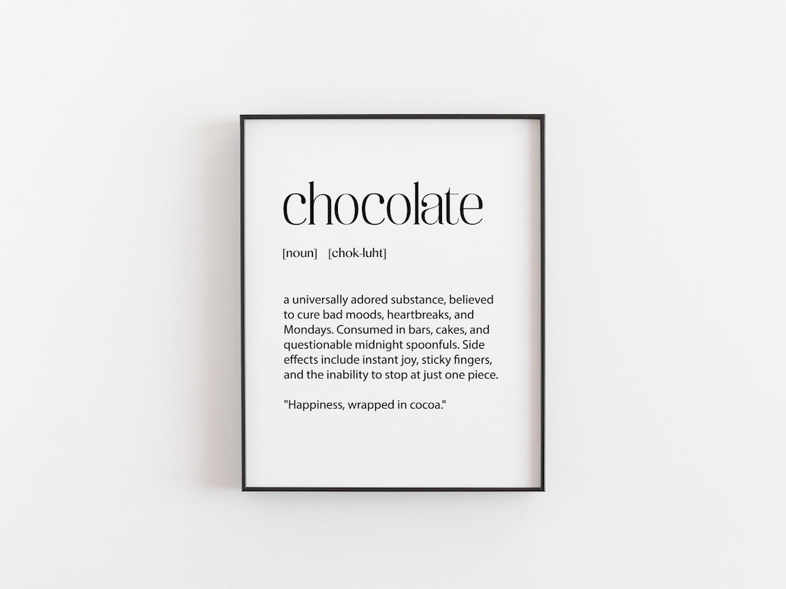 Chocolate Print Funny Definition Kitchen Poster