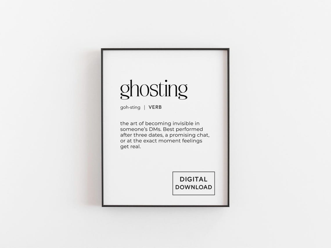 Ghosting Definition Funny Dictionary Typography Modern Quote Poster