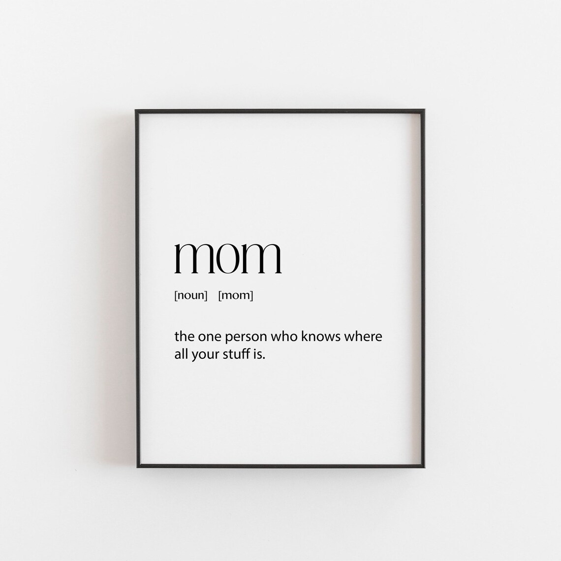 Mom Gift Birthday Mother's Day Present, Art Print