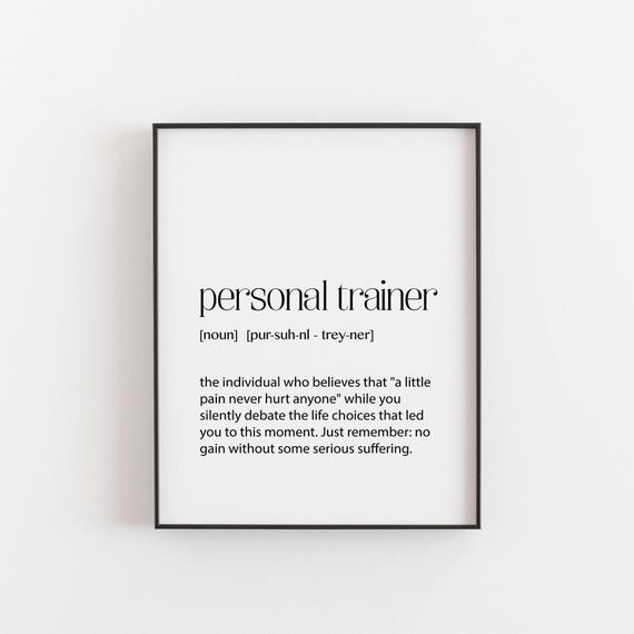 Personal Trainer Gift, Funny Poster Print