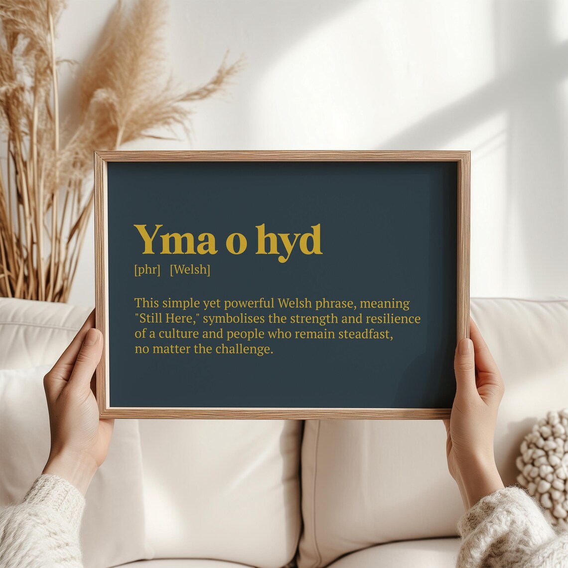 Yma O Hyd Wall Art Print, Welsh Heritage Quote
