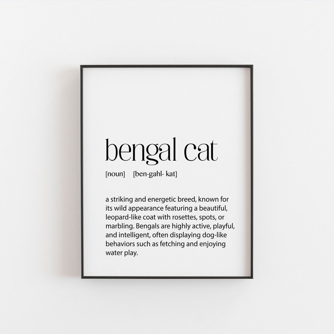 Bengal Cat Breed Definition Dictionary Wild Leopard Look Poster