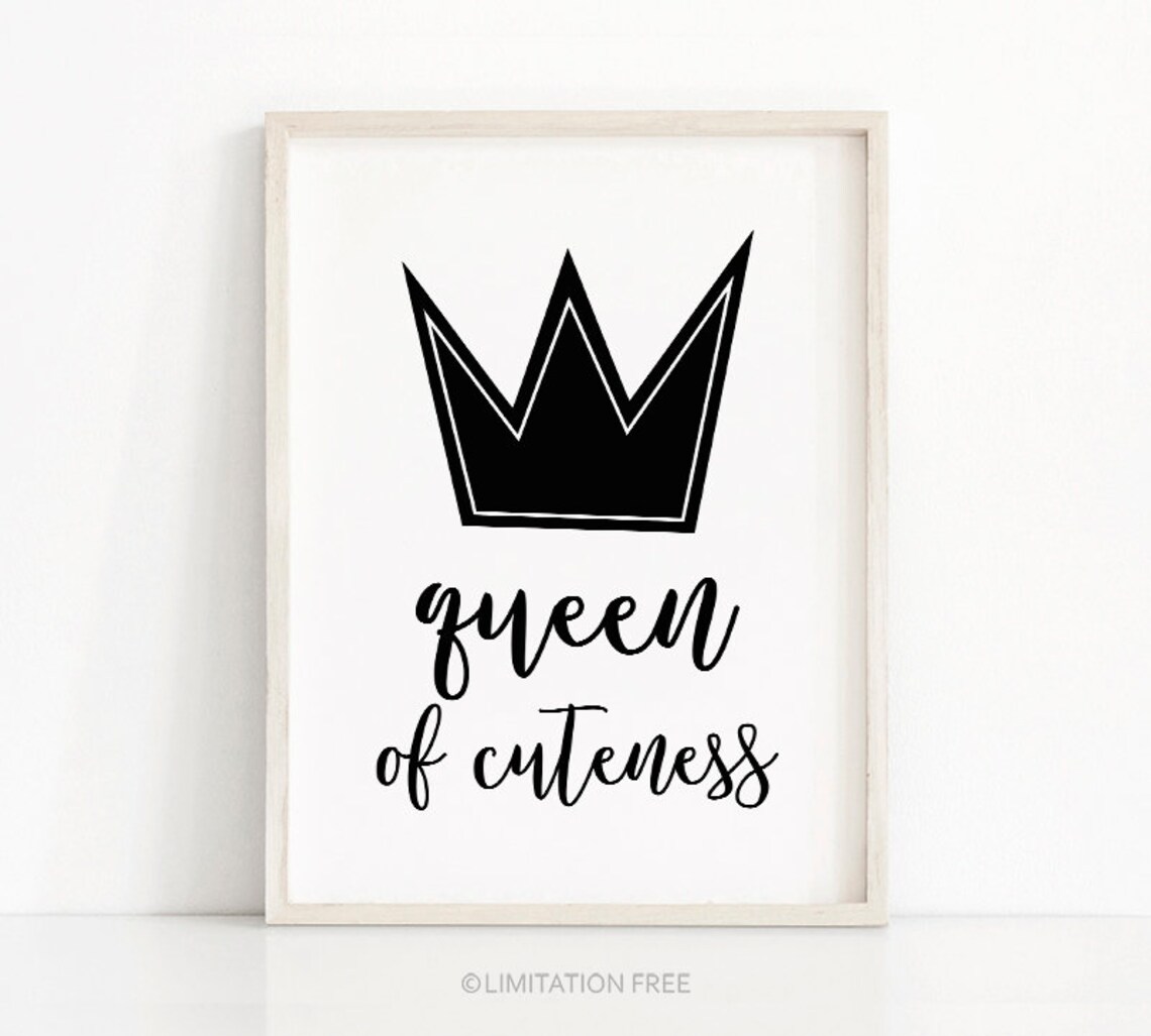 Queen Of Cuteness Black Crown Monochrome Girl Nursery Poster