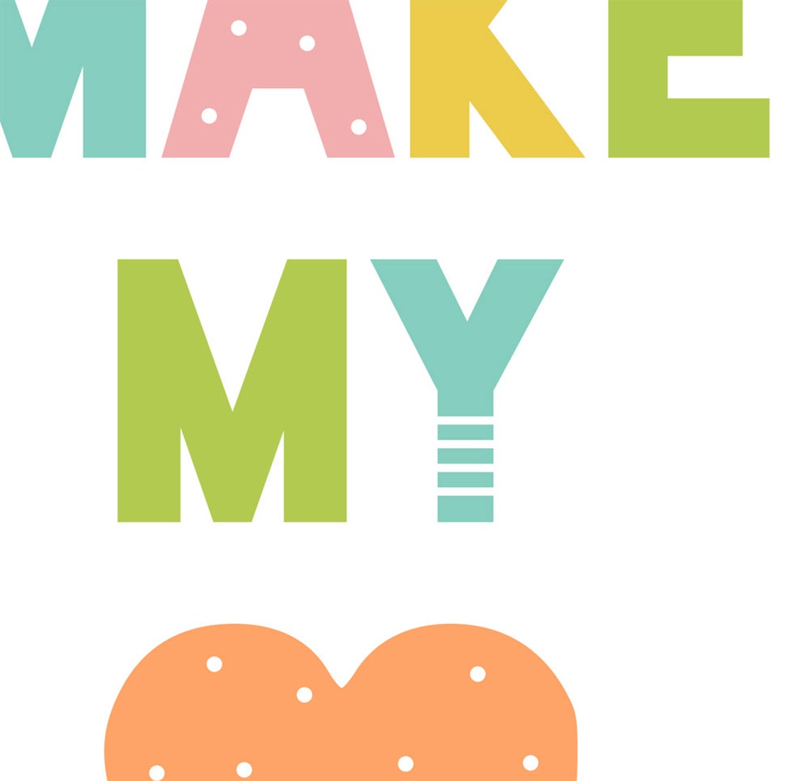 Nursery Quote Nursery Wall Art Kids Art Print Nursery Decor Kids Wall Art You Make My Heart Smile Nursery Art Kids Quote Art - Image 4