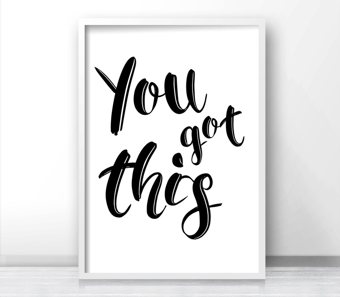 You Got This Typography Art Print, Office Wall Art - Image 4