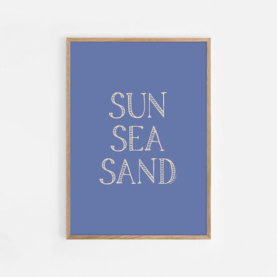 Sun Sea Sand Blue Typography Coastal Beach Hand Lettered Quote Art Poster