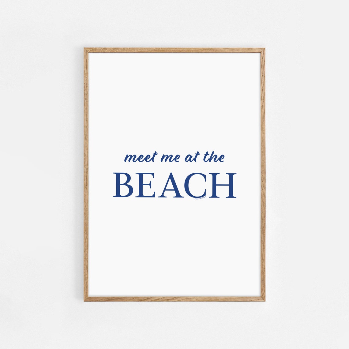 Meet Me At The Beach Navy Script Typography Coastal Art Poster