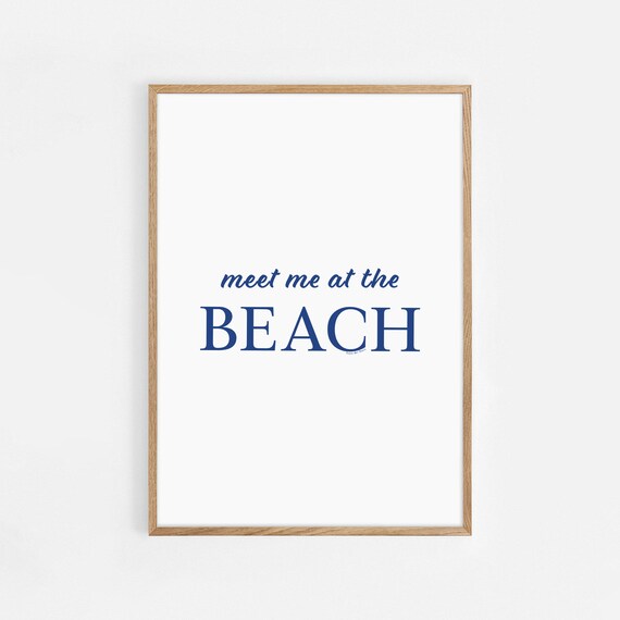 Meet Me At The Beach Navy Script Typography Coastal Art Poster