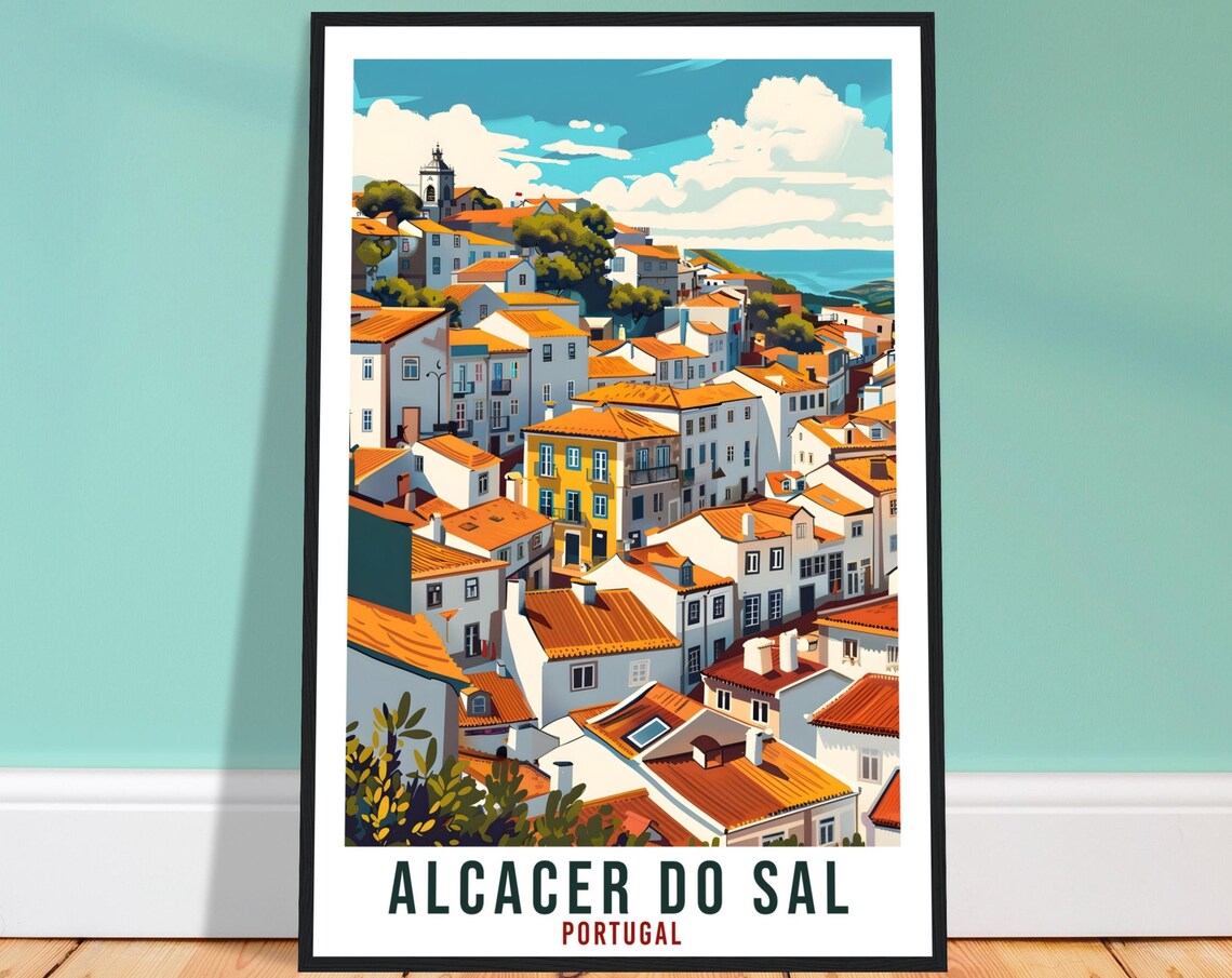 Alcacer do Sal Portugal Hilltop Old Town Orange Roofs Travel Poster