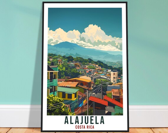 Alajuela Costa Rica Colorful Town Mountain Backdrop Travel Poster