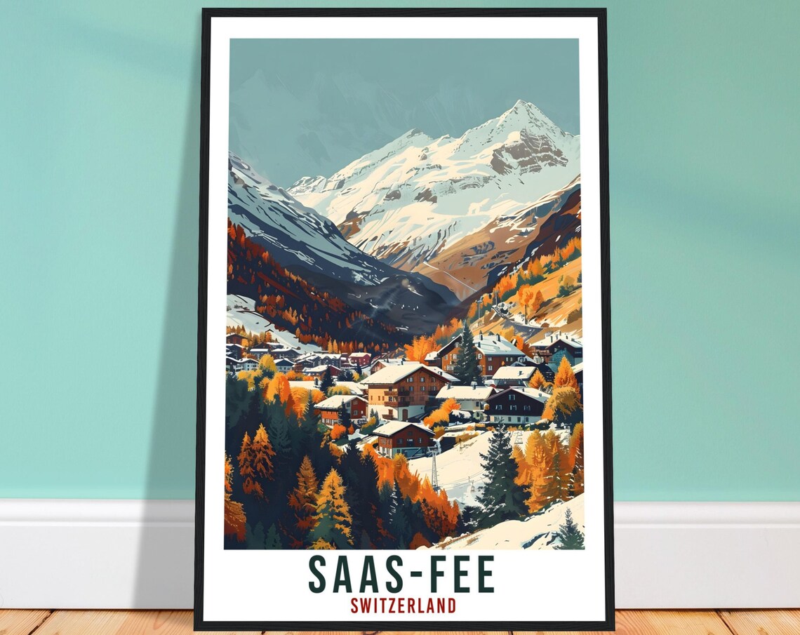 Saas-Fee Switzerland Alpine Village Snowy Peaks Travel Poster