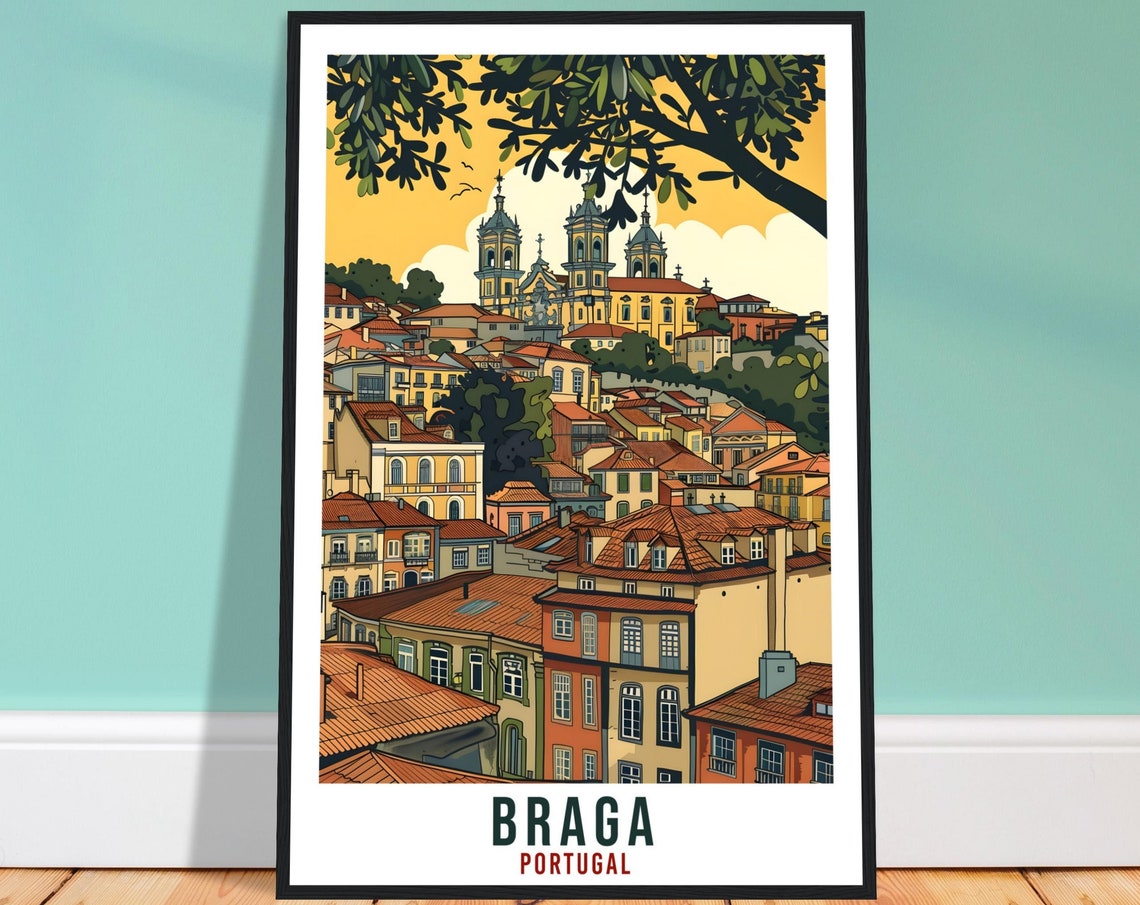 Braga Travel Print Portugal Wall Art Wall Hanging Home Dcor Braga Gift Portugal Landmark Artwork Gift Braga Portugal Holiday Travel Poster