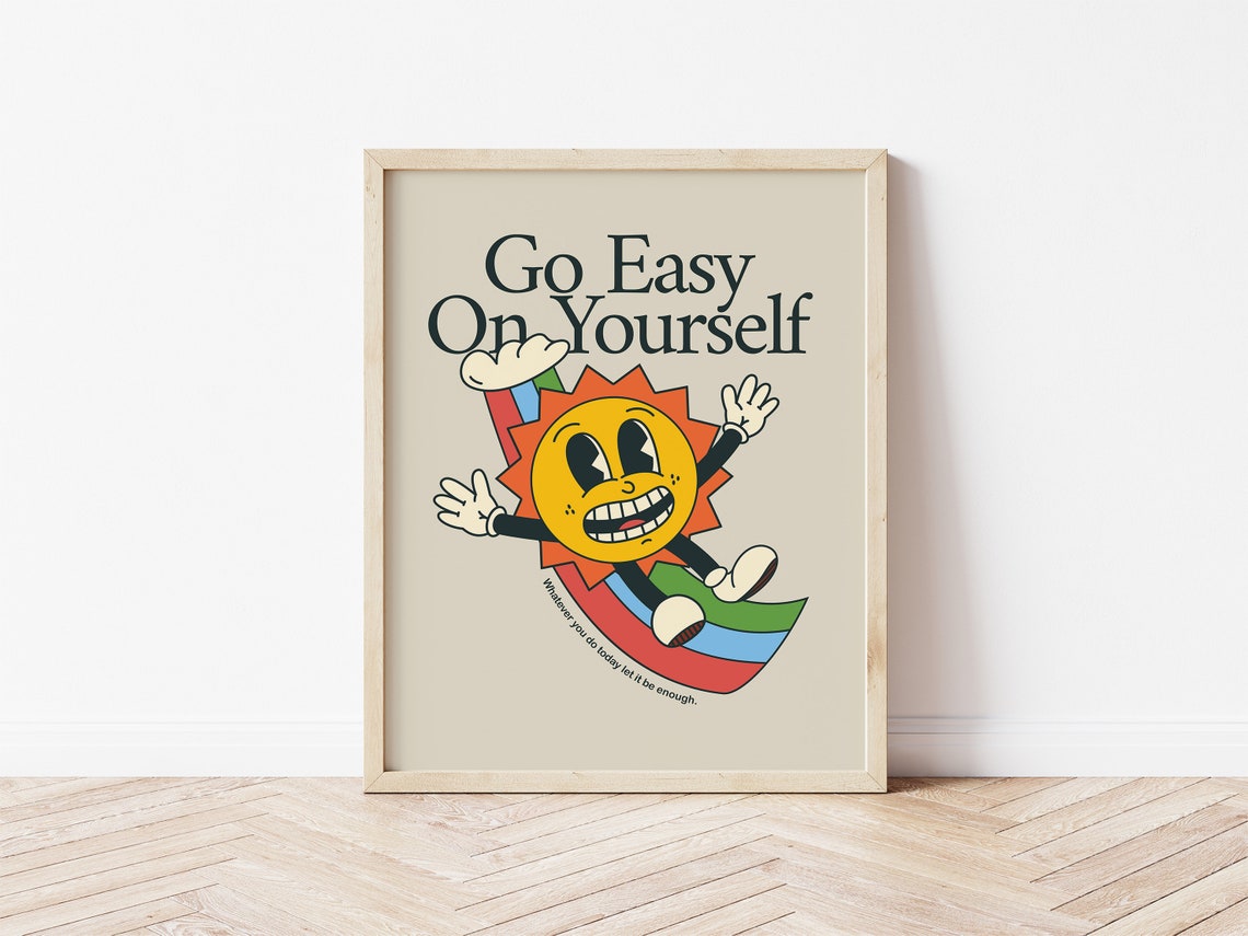 Go Easy On Yourself Colorful Retro Sun Character Mental Health Poster - Image 3