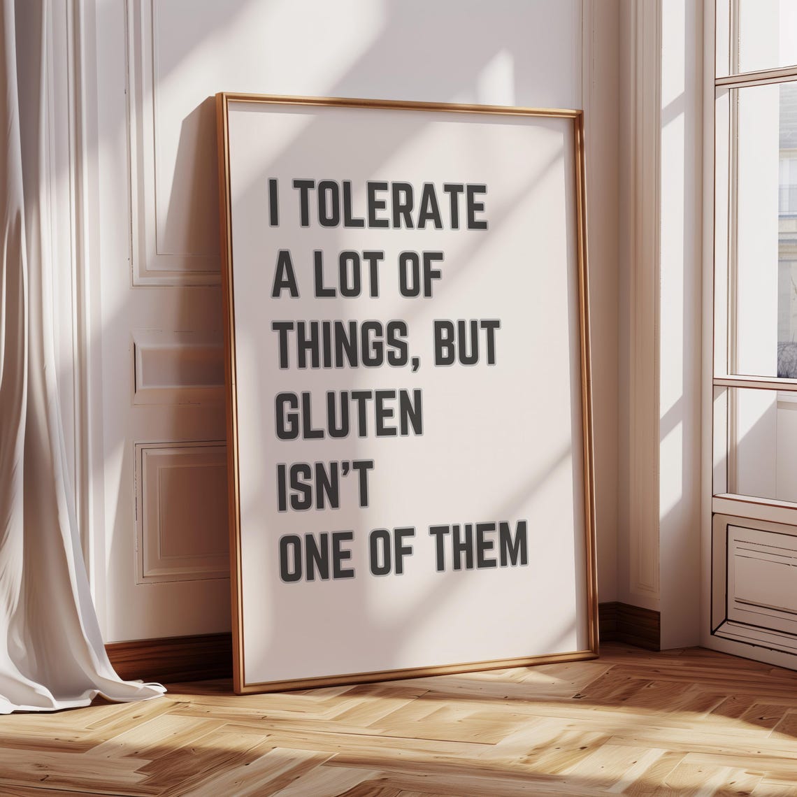 I Tolerate A Lot Of Things But Gluten Isnt One Of Them Funny Wall Art Celiac Gift Funny Kitchen Print Foodie Gift Gluten Intolerants - Image 3