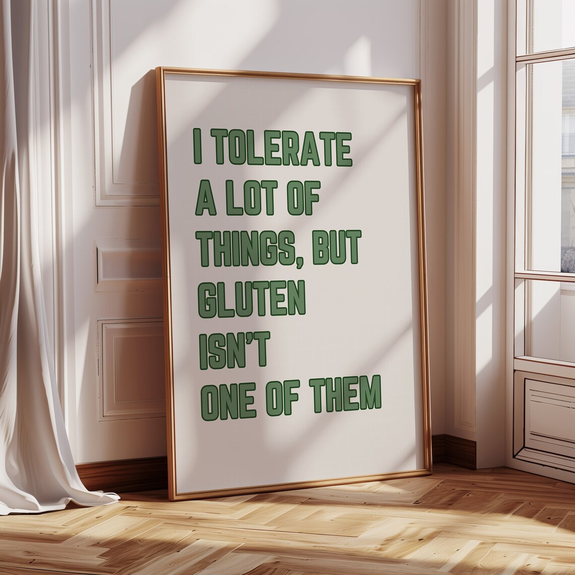 I Tolerate A Lot Of Things But Gluten Isnt One Of Them Funny Wall Art Celiac Gift Funny Kitchen Print Foodie Gift Gluten Intolerant - Image 4
