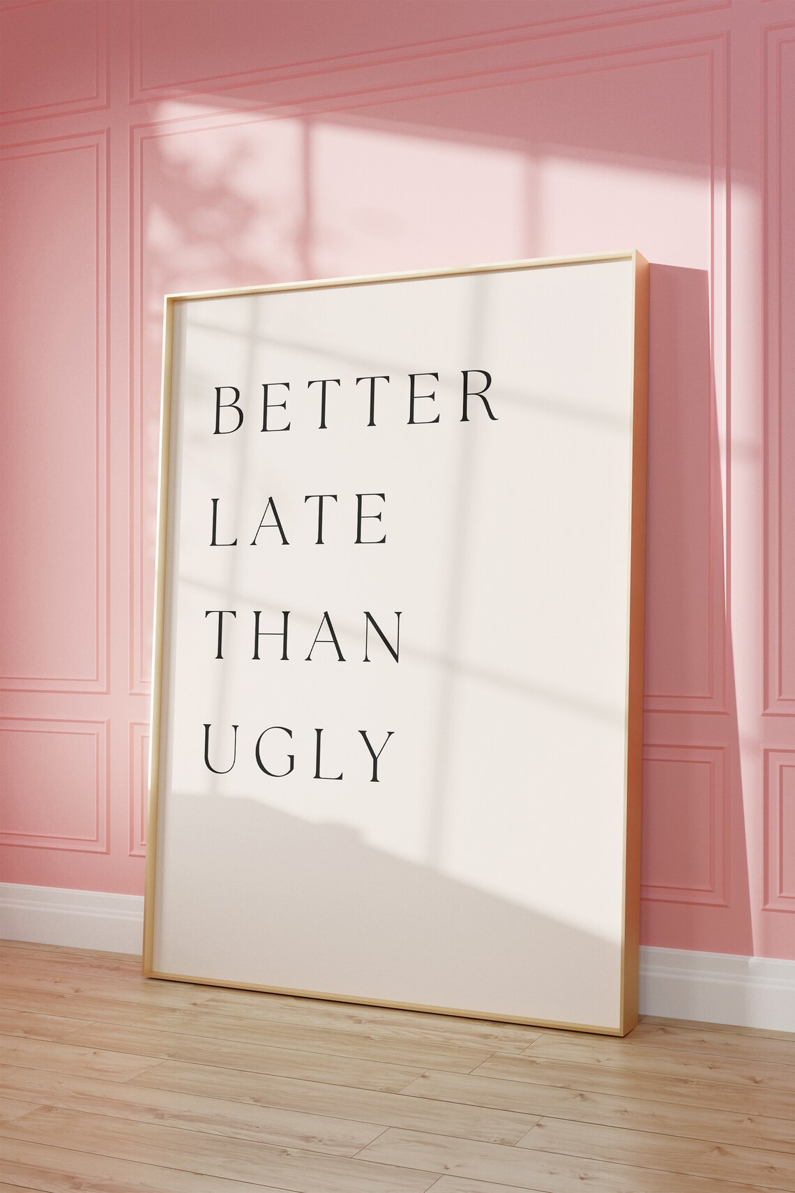 Better Late Than Ugly Makeup Quote Art Print - Image 3