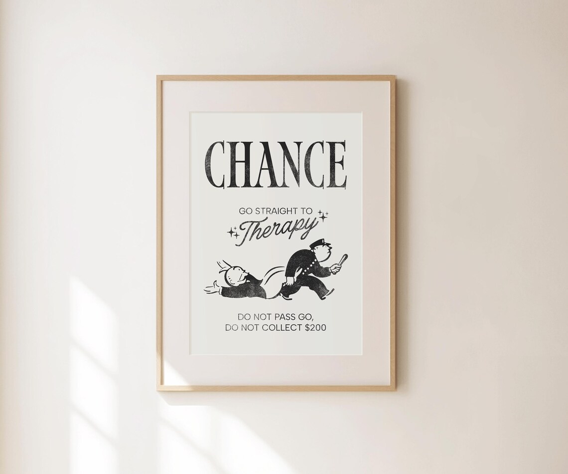 Chance Go Straight To Therapy Monopoly Parody Funny Coworker Print - Image 4