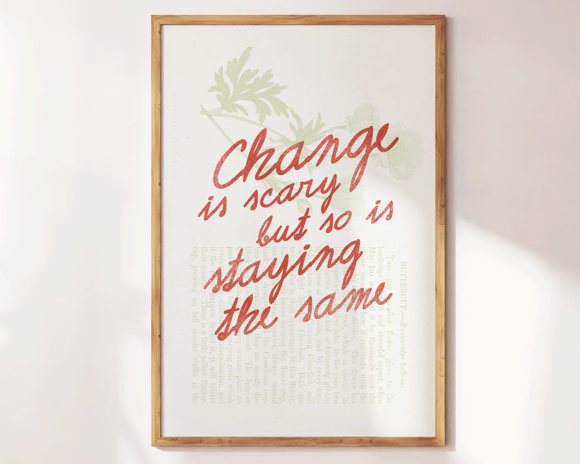 Change Is Scary Red Script Floral Book Page Motivational Quote Poster - Image 3