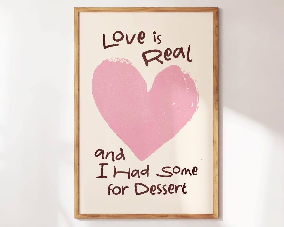 Love Is Real And I Had Some For Dessert Pink Heart Kitchen Wall Art - Image 4