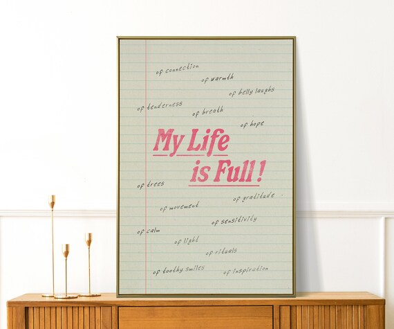 My Life Is Full Funny Gratitude Notebook Paper Retro Typography Quote Poster