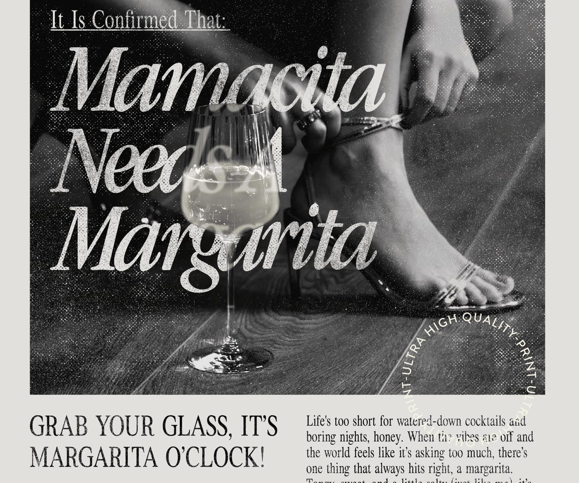 Mamacita Needs A Margarita Retro Newspaper Funny Cocktail Quote Art - Image 5