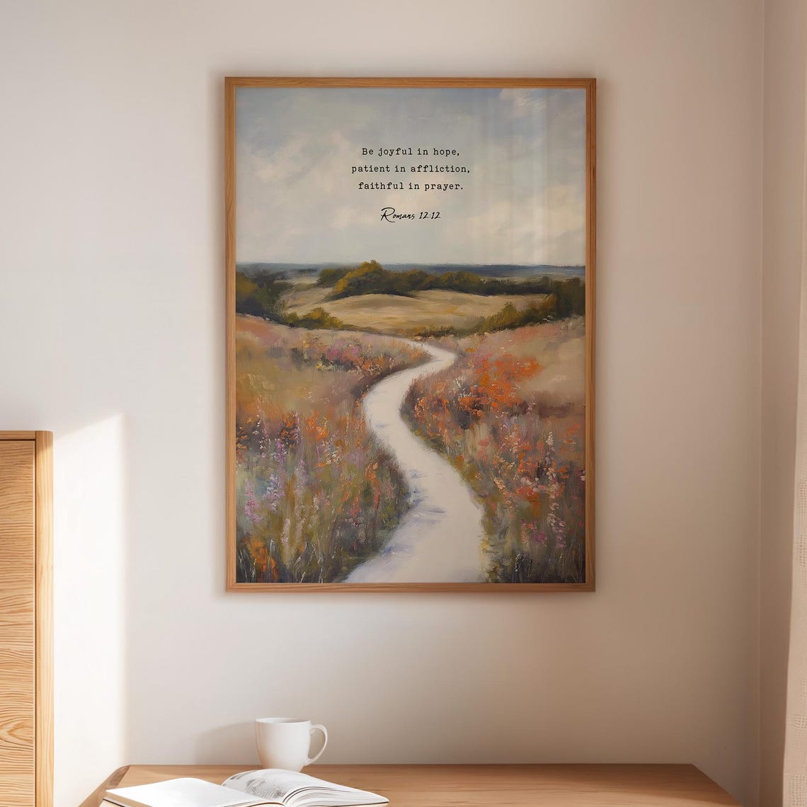 Romans 12 12 Be Joyful in Hope Autumn Meadow Trail Faith Poster