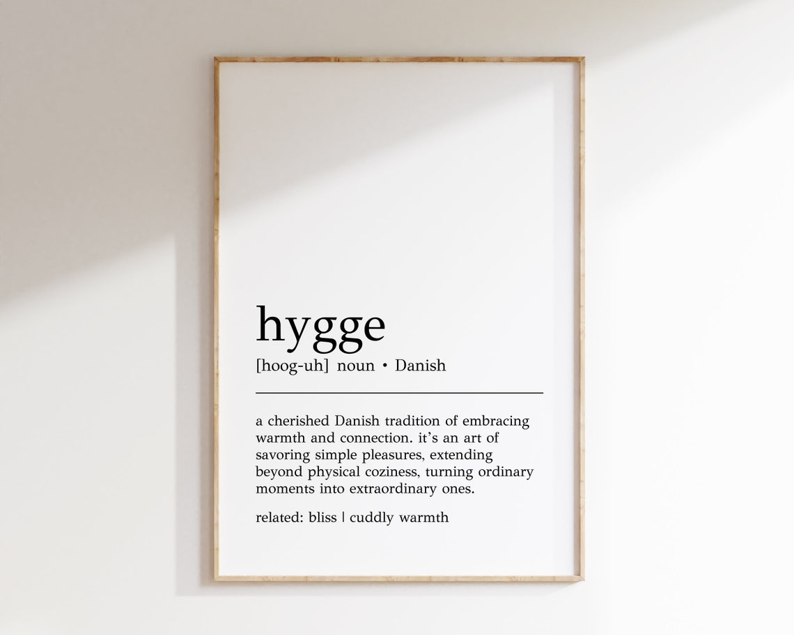 Hygge Danish Definition Minimalist Cozy Home Decor Wall Poster