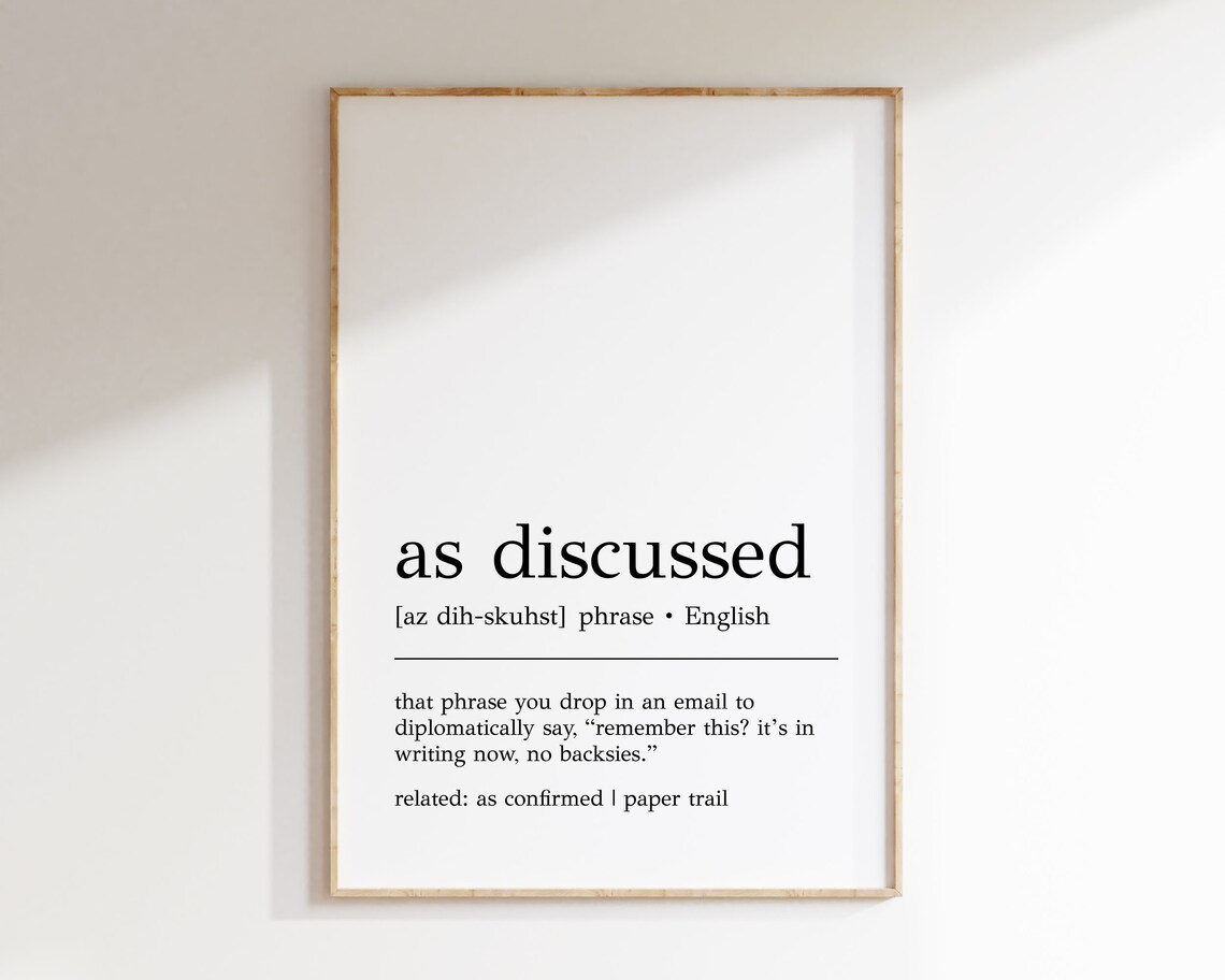 As Discussed Definition Print Funny Office Decor As Discussed Wall Art Home Office Wall Art As Discussed Sign Print