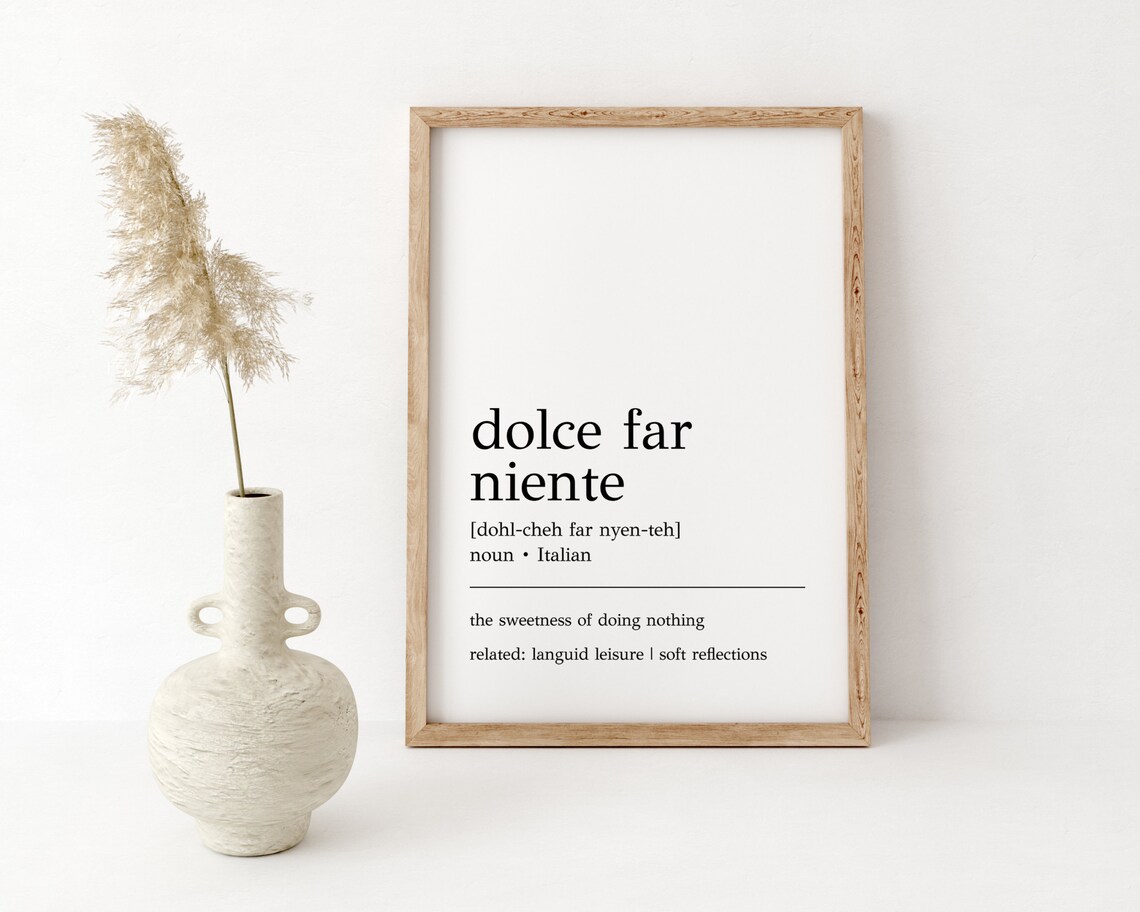 Dolce Far Niente Definition Art Print, Minimalist Decor - Image 2