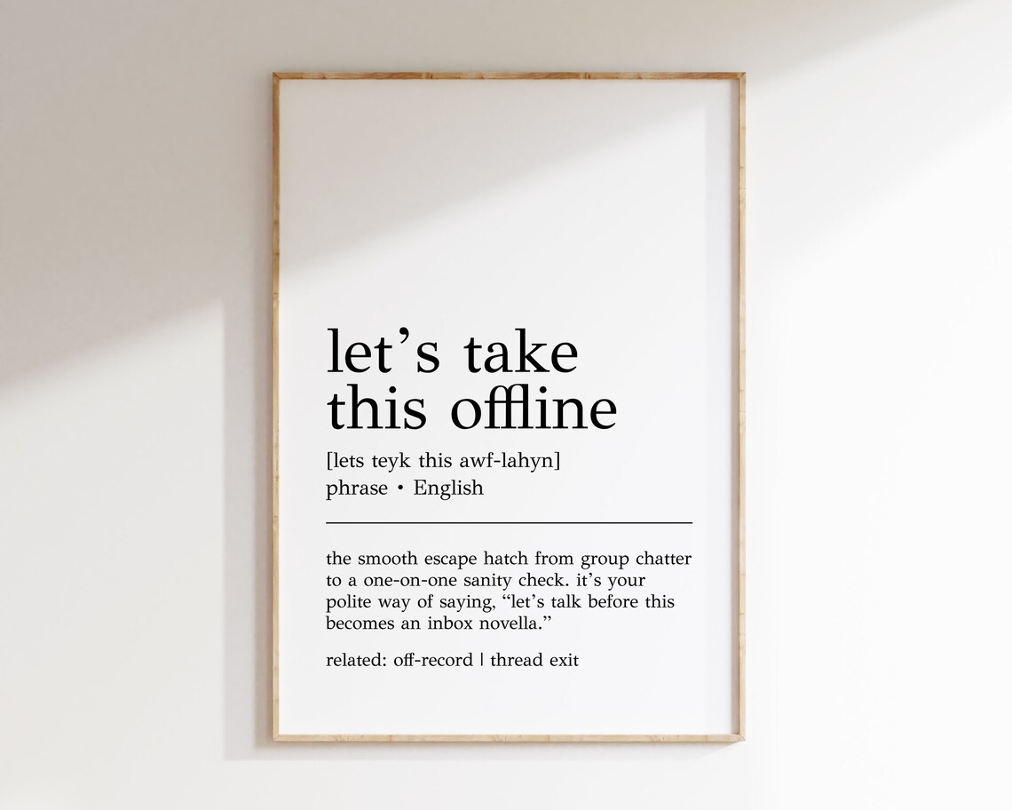 Lets Take This Offline Definition Print Funny Office Decor Home Office Wall Art Print Cubicle Decor Home Office Decor