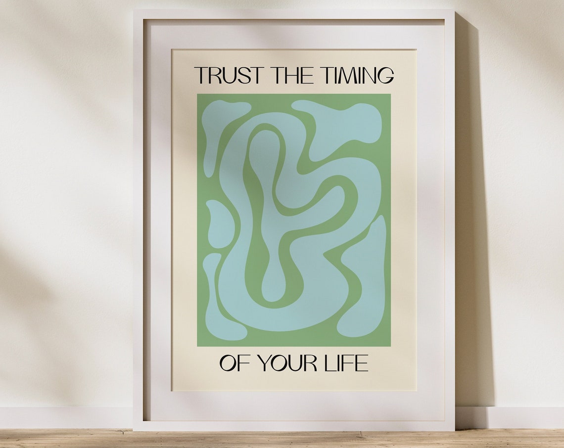Wavy Shapes Trust The Timing Poster Wall Art Abstract Pastel Blue Green Minimalist Botanical Tropical Room