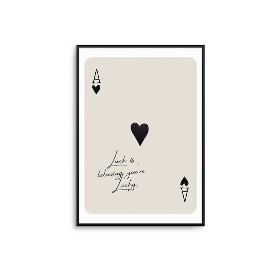 Ace Of Hearts Poster Inspirational Quote Wall Art