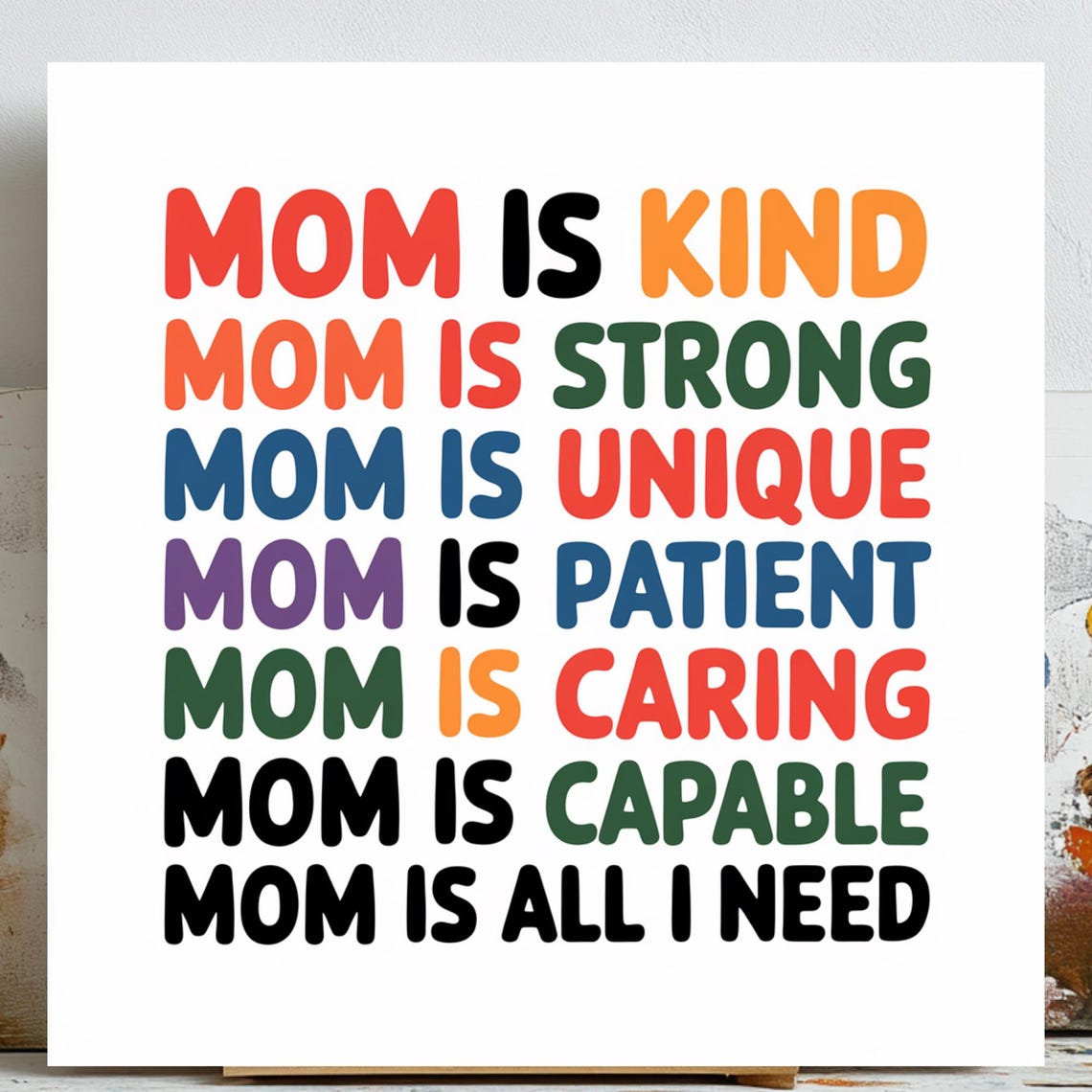 Mother's Day Bold Typography, Inspirational Mom Quote
