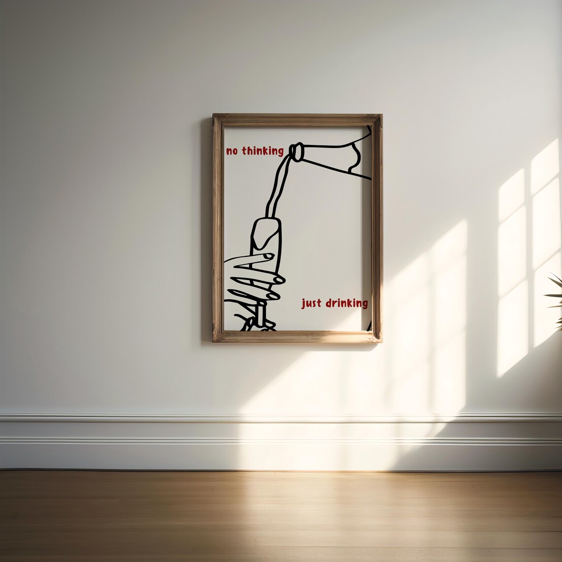 No Thinking Just Drinking, Modern Wine Quote Poster - Image 3