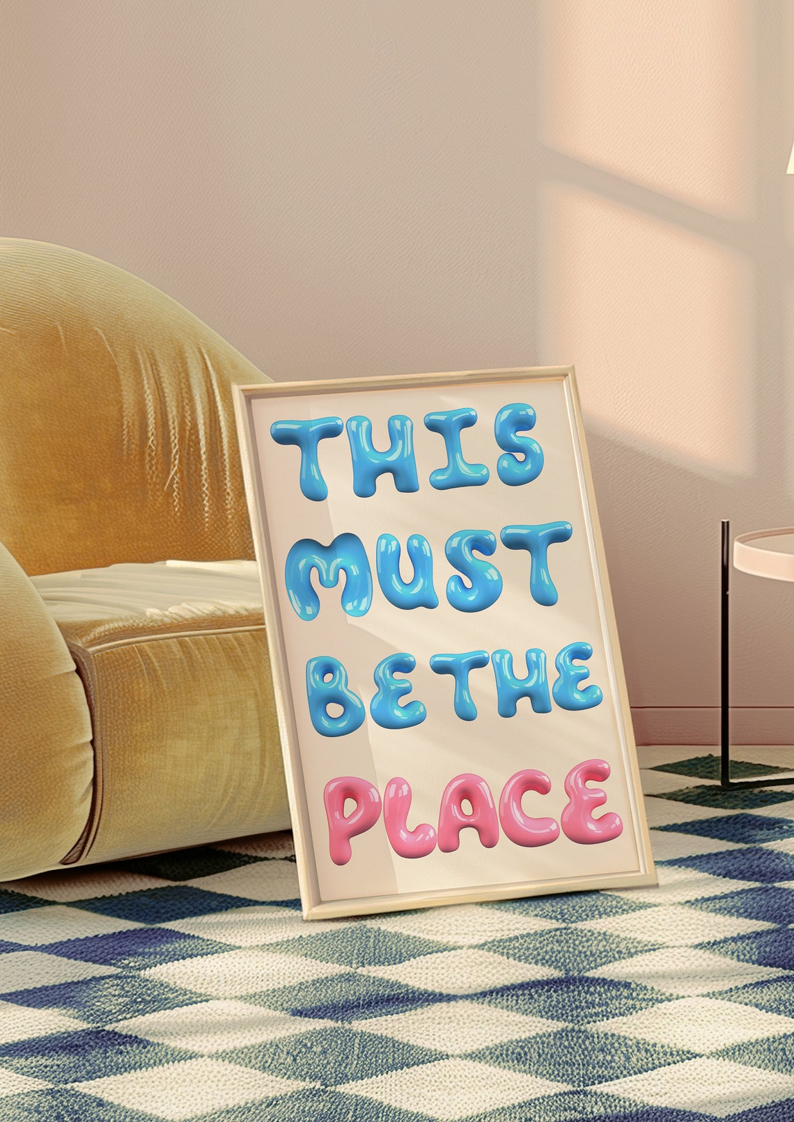 This Must Be The Place Blue And Pink Bubble Letters Quote Poster - Image 2