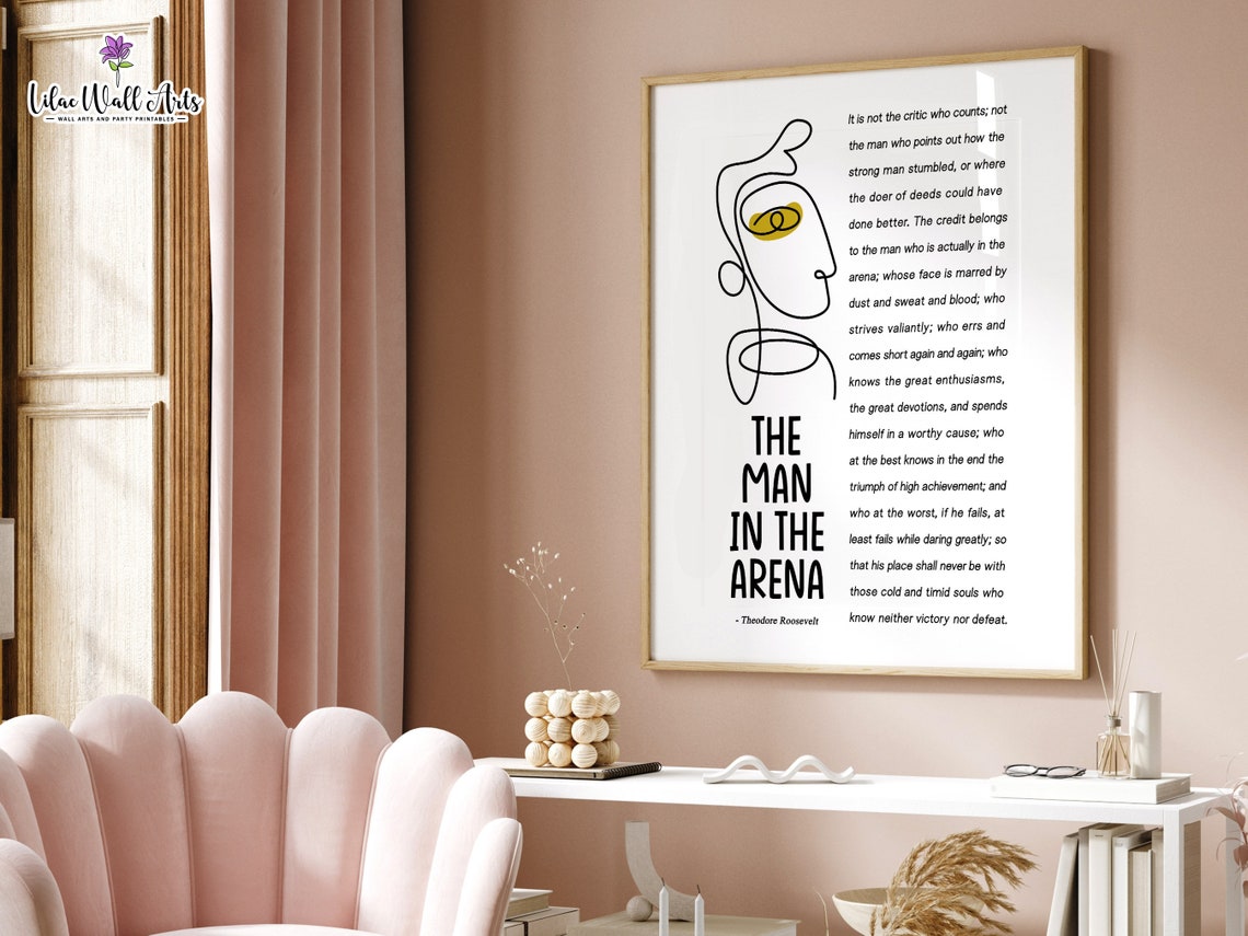 The Man in the Arena Theodore Roosevelt Daring Greatly Quote Poster - Image 4